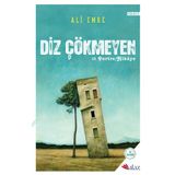 Diz Çökmeyen 10 Portre Hikaye Alaz Kitap