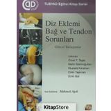 Diz Eklemi Bağ Ve Tendon Sorunları - Kolektif