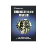 Dizel Makinelerinin Arızaları - Fahrettin Küçükşahin