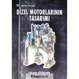 Dizel Motorlarının Tasarımı - Fahrettin Küçükşahin