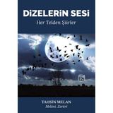 Dizelerin Sesi - Her Telden Şiirler - Tahsin Melan