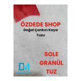 DM DURMİTTA Özdede Shop SOLE Granül Tuz Doğal Çankırı Kaya Tuzu ( 1 kg )