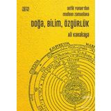 Doğa Bilim Özgürlük-Antik Yunan'dan Modern Zamanlara - Ali Karakaya
