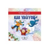Doğa Keşifleri Kar Yağıyor İş Bankası Kültür Yayınları
