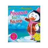 Doğa Öyküleri Penguenler Evsiz Kalıyor - Quixot Publishing