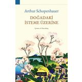 Doğadaki İsteme Üzerine - Arthur Schopenhauer