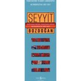 Doğadan Beden Manzaralarına Retrospektif 1967-2017 - From Nature to Body Landscapes Retrospective 1967-2017 - Seyyit Bozdoğan