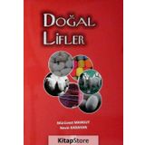 Doğal Lifler - Mürüvvet Mangut