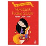 Doğan Çocuk Arkadaşlık Puding Gibidir - Iyi Ki Varsın Tilki Toni 1