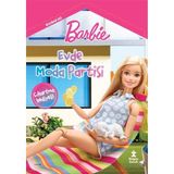 Doğan Çocuk Barbie Boyama Evi Evde Moda Partisi 3 - 5 Yaş Komisyon Yazarlı Eğlenceli Boyama Kitabı