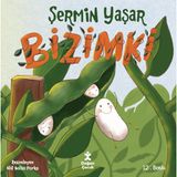 Doğan Çocuk Doğan Yayınları Bizimki - Şermin Yaşar Okul Öncesi Eğitici Kitap 36 Sayfa Türkçe 3-6 Yaş