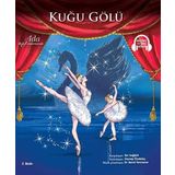 Doğan Çocuk Kuğu Gölü - Ada Bale Gösterisinde - Müzikli Ve Sesli Kitap