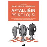Doğan Kitap Aptallığın Psikolojisi Jean-François Marmion Ciltsiz 10 Sayfa Eğlenceli İnceleme