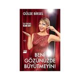 Doğan Kitap Beni Gözünüzde Büyütmeyin! + Ben Ok'im Sen Ok'sin + Atatürk: Bütün Eserleri - 8
