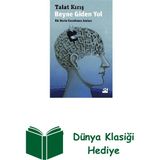 Doğan Kitap Beyne Giden Yol-Bir Beyin Cerrahının Anıları + Dünya Klasiği Hediye - Hayır