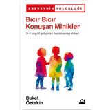 Doğan Kitap Bıcır Bıcır Konuşan Minikler 0 - 4 Yaş Dil Gelişimini Destekleme Rehberi - Ebeveynin Yolculuğu