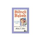 Doğan Kitap Bilinçli Bebek Aletha J. Solter Ciltsiz 298 Sayfa Türkçe Yayın