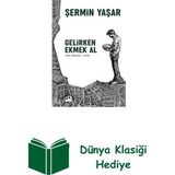 Doğan Kitap Gelirken Ekmek Al + Dünya Klasiği Hediye - Hayır