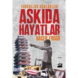 Doğan Kitap Hacer Foggo'nun Askıda Hayatlar Eseri Doğan Yayınları Ciltsiz 216 Sayfa