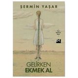 Doğan Yayın - Gelirken Ekmek Al - Şermin Yaşar