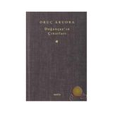 Doğançay’ın Çınarları - Oruç Aruoba