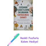 Doğanın Işaretlerini Okumanın Kaybolmuş Sanatı + Renkli Fosforlu Kalem
