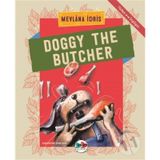 Doggy The Butcher - Türkçe İngilizce - Mevlana İdris