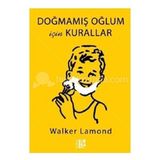 Doğmamış Oğlum İçin Kurallar - Walker Lamond