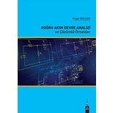 Doğru Akım Devre Analizi ve Çözümlü Örnekler - İhsan Güller