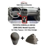 DOĞRU TİCARET AUTO PARTS Toyota Corolla AE111 Gri Vites Topuzu+Vites Körüğü 1999-2000-2001