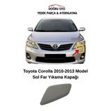DOĞRU TİCARET AUTO PARTS Toyota Corolla Ön Sol Far Yıkama Kapağı 2010-2013