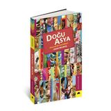 Doğu Asya Alternatif Bir Gezi Rehberi - Okan Okumuş