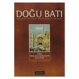 Doğu Batı Düşünce Dergisi Sayı: 58 - Türk Muhafazakarlığının Eleştirisi - Kolektif
