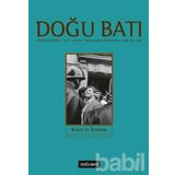 Doğu Batı Düşünce Dergisi Sayı: 69 - Kitle ve İktidar - Kolektif
