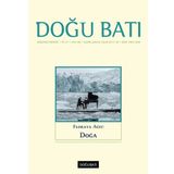 Doğu Batı Düşünce Dergisi Sayı: 83 - Floraya Ağıt: Doğa - Kolektif
