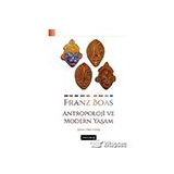 Doğu Batı Yayınları Antropoloji ve Modern Yaşam