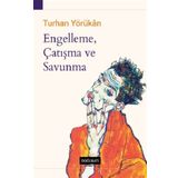 Doğu Batı Yayınları Engelleme Çatışma ve Savunma