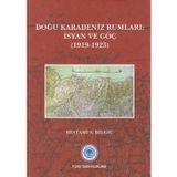 Doğu Karadeniz Rumları: İsyan ve Göç (1919-1923)