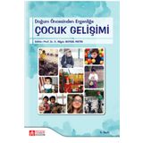 Doğum Öncesinden Ergenliğe Çocuk Gelişimi - Pegem Akademi Yayıncılık