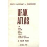 Doktor Laborant Ve Ogrencilere Ufak Atlas "Resimlerle" / Kan, Idrar, Balgam, Diski, Mantar, Parazit Ve Diger Konularda Mikroskopik Goruntuler - 1983 Yili Ilk Baskisi