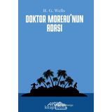 Doktor Moreau’nun Adası - Herbert George Wells