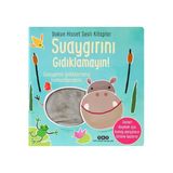 Dokun Hisset Sesli Kitaplar – Suaygırını Gıdıklamayın!