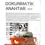 Dokunmatik Anahtar Devresi Demonte
