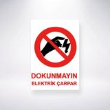 Dokunmayın Elektrik Çarpar Sticker 20X28 cm - 21 x 28 Cm