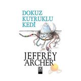 DOKUZ KUYRUKLU KEDI - JEFFREY ARCHER