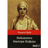 Dokuzuncu Hariciye Koğuşu - Peyami Safa
