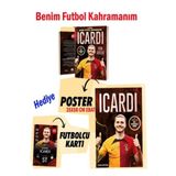 dokuzyayinlari Icardi Benim Futbol Kahramanım / 35x50 cm Ebat Poster ve Futbolcu Kartı Hediye