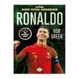 dokuzyayinlari RONALDO - Benim Futbol Kahramanım ( BÜYÜK Poster Futbolcu Kartı HEDİYE ) 144 SAYFA