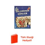 Doludizgin Günler-Türk İslam Tarihi 4 + Türk Klasiği Hediye