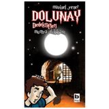 Dolunay Dedektifleri 3 - Mumya Dükkanı - Mavisel Yener